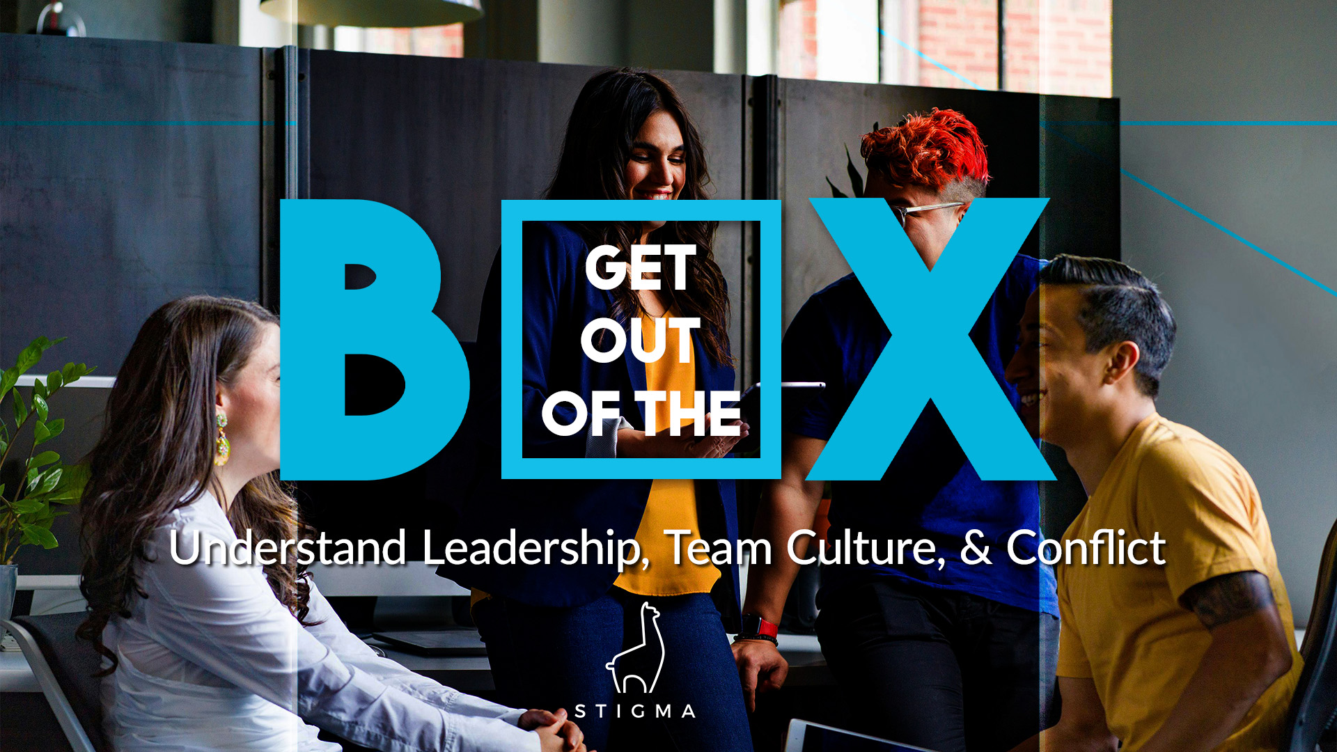 Get Out Of The Box – Stigma Marketing & Development Get Out Of The Box – Stigma Marketing & Development